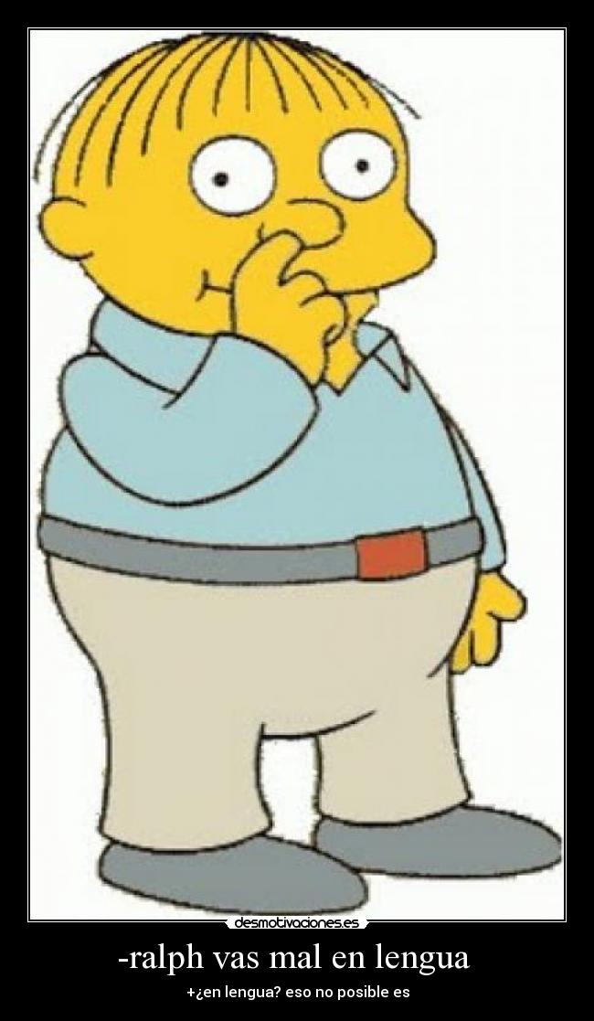 -ralph vas mal en lengua  - 