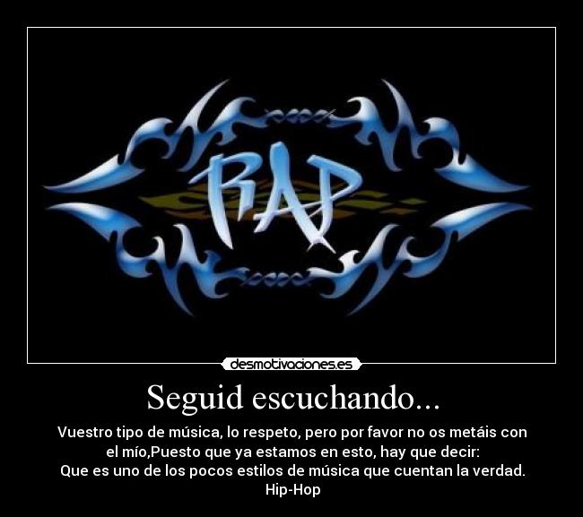 Seguid escuchando... -