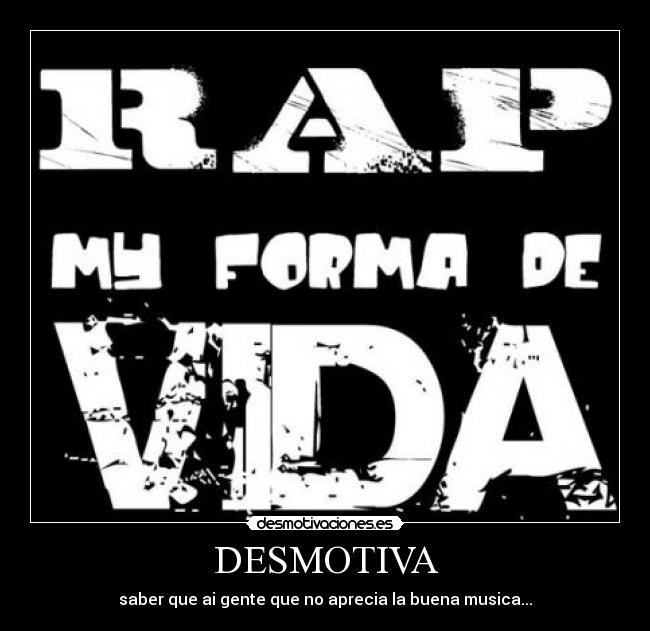 carteles rap desmotivaciones