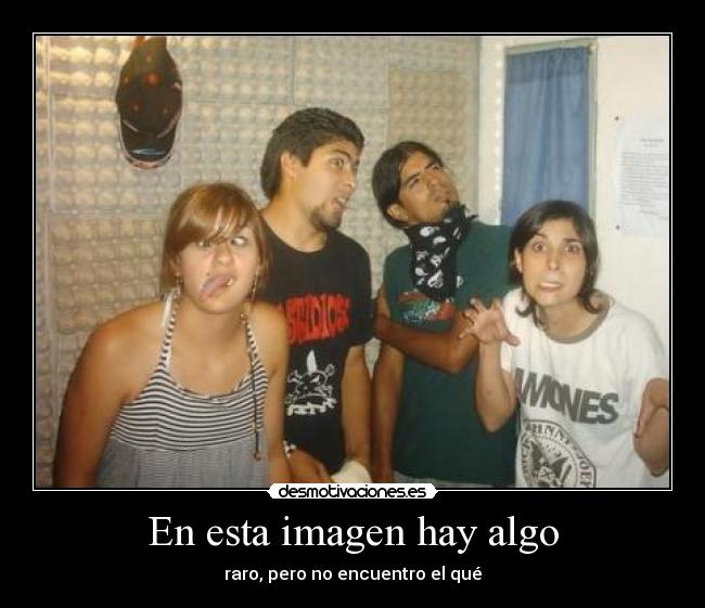 carteles esta imagen hay algo desmotivaciones