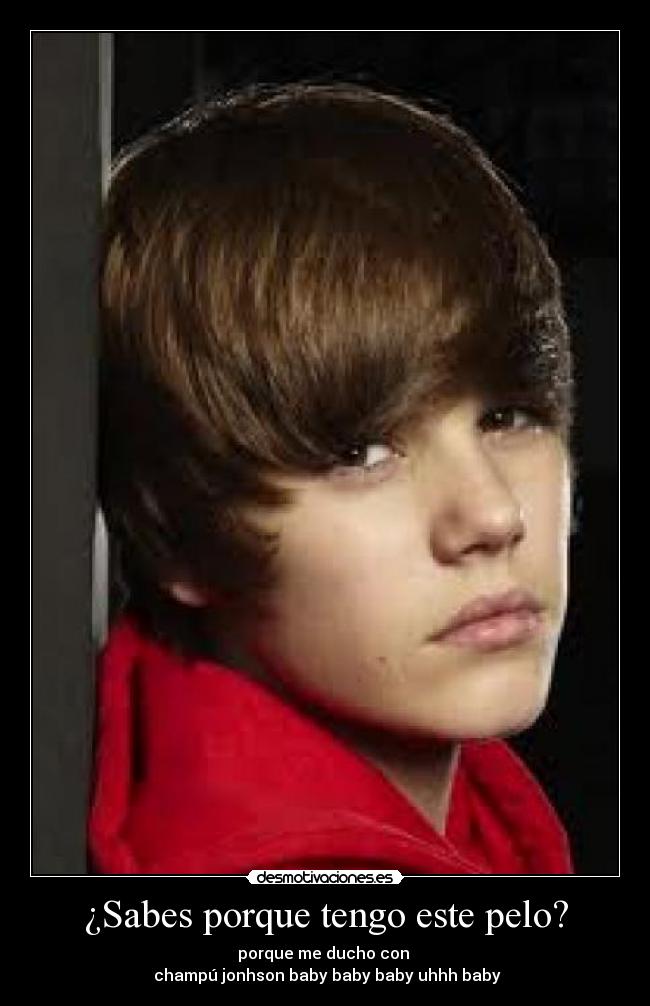 ¿Sabes porque tengo este pelo? -