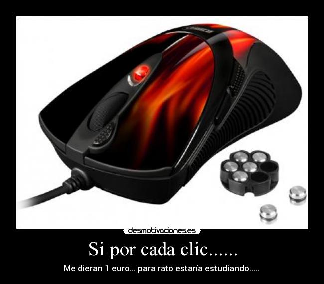 Si por cada clic...... -