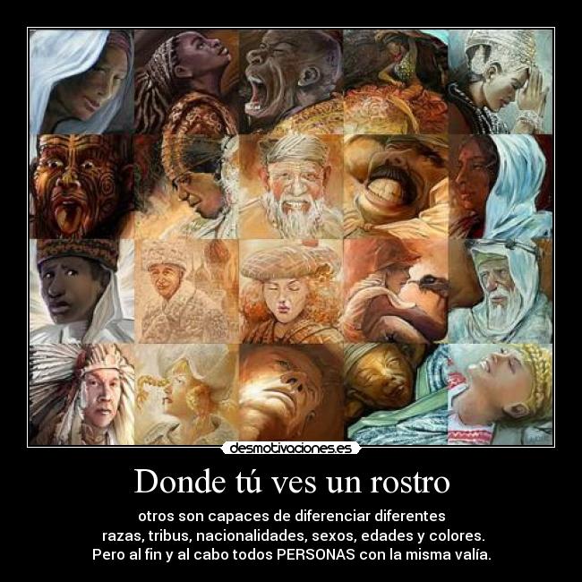 Donde tú ves un rostro -