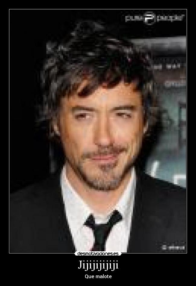 Jijijijijiji - Que malote