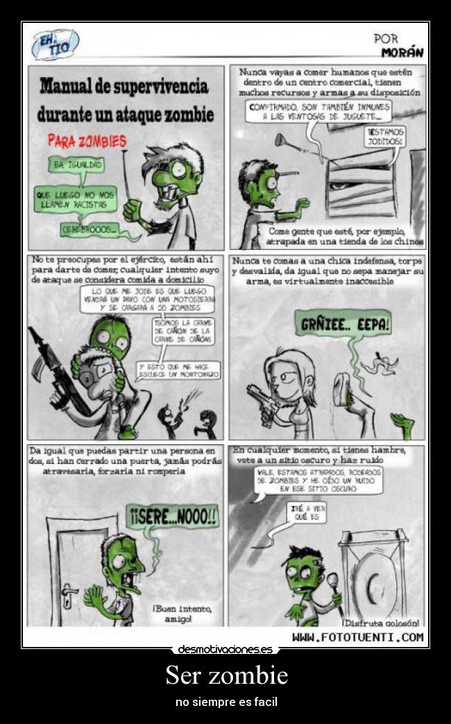Ser zombie - no siempre es facil