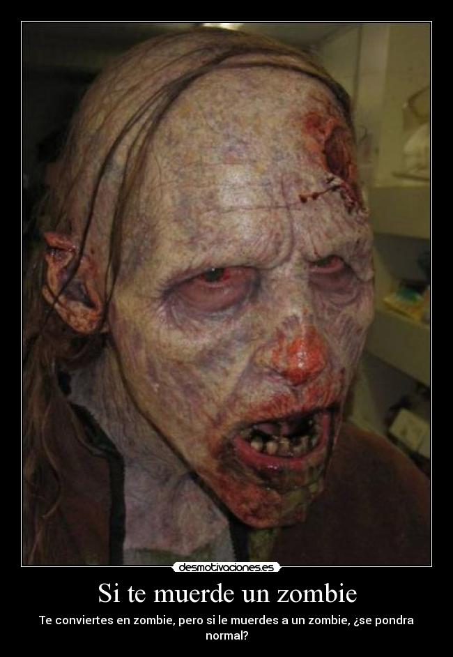 Si te muerde un zombie -