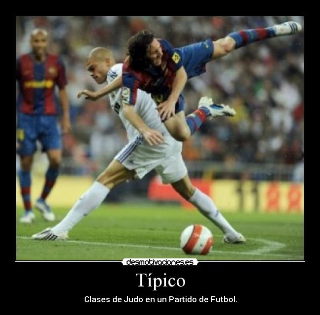 Típico - Clases de Judo en un Partido de Futbol.