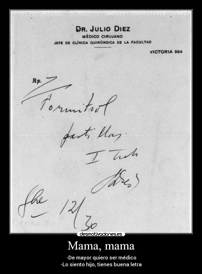 carteles letra medico desmotivaciones