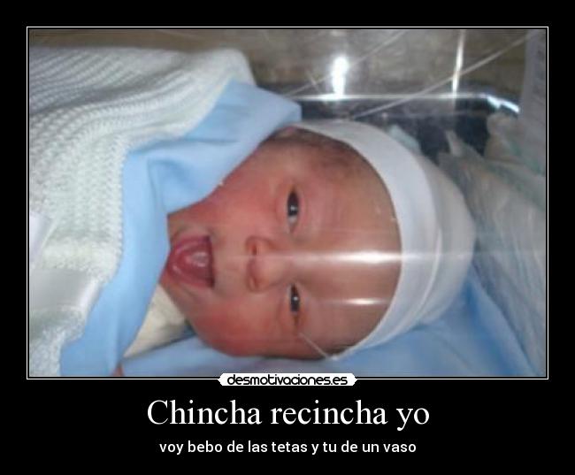 Chincha recincha yo -