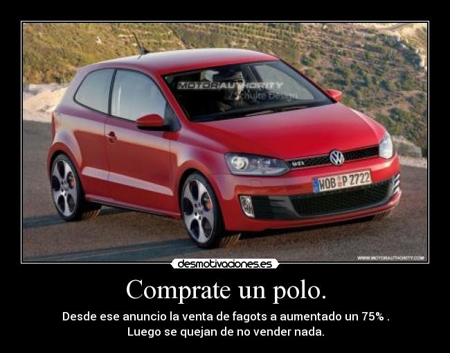 Comprate un polo. - 