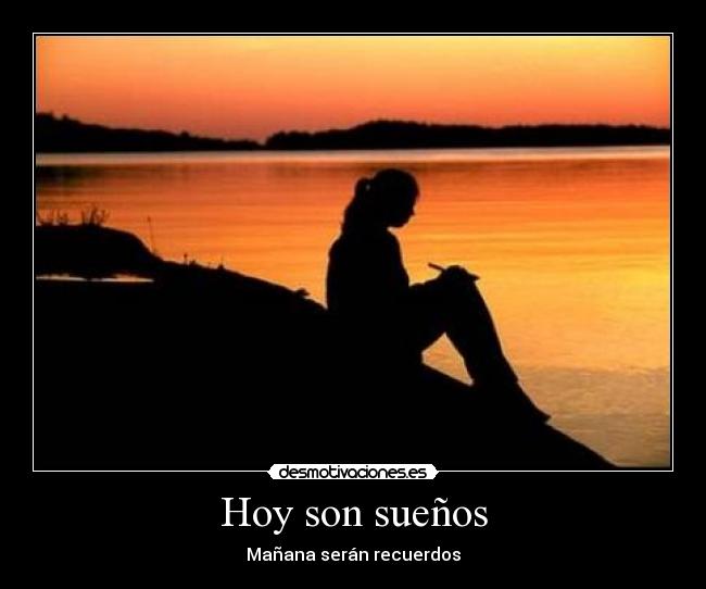 Hoy son sueños -