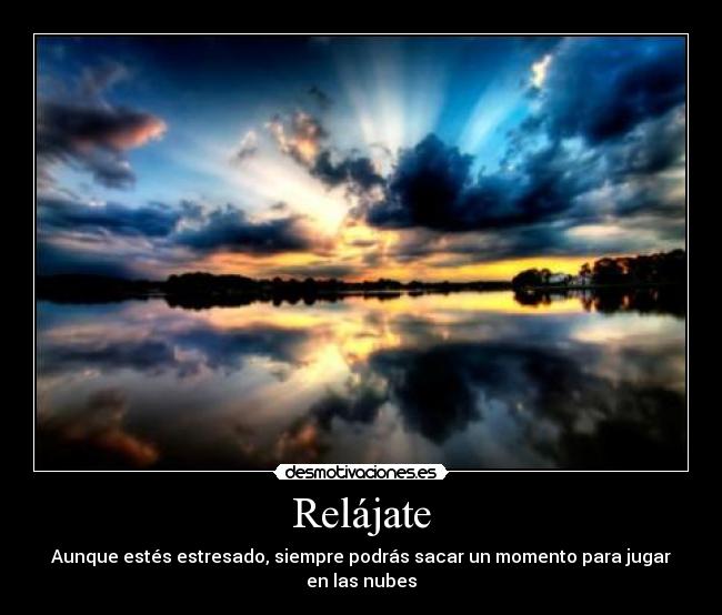 Relájate -
