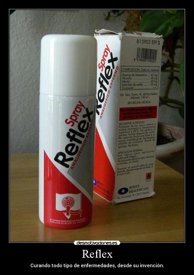 Reflex - Curando todo tipo de enfermedades, desde su invención.