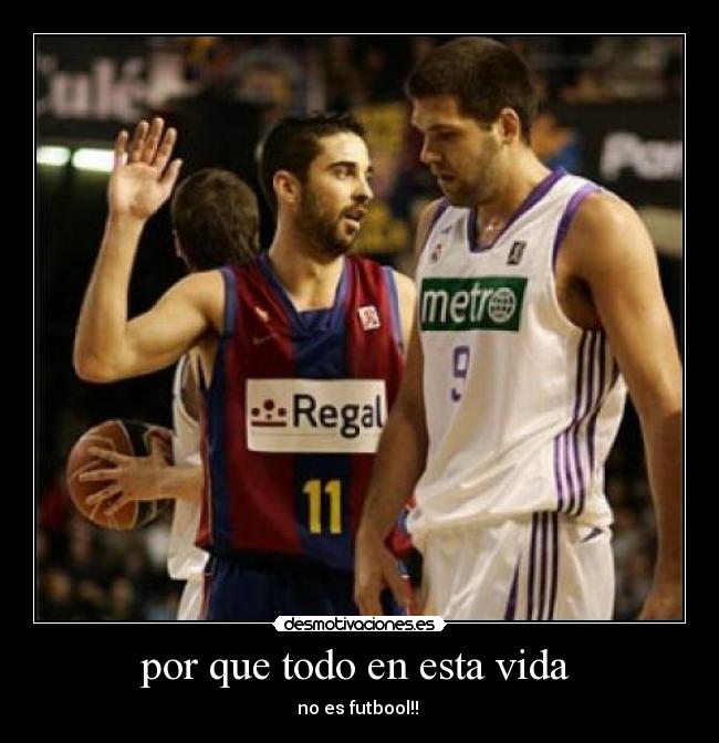 por que todo en esta vida -