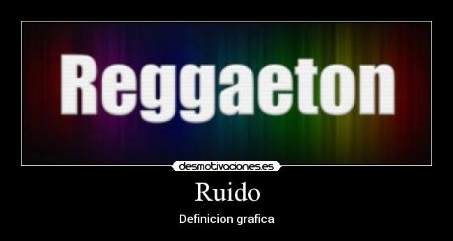 Ruido -