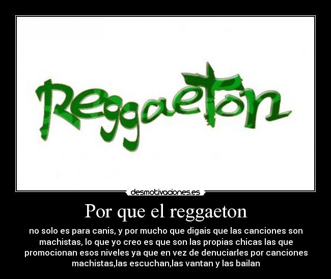 Por que el reggaeton -
