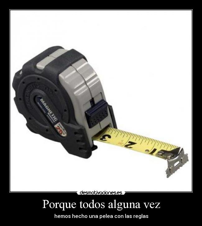 Porque todos alguna vez -