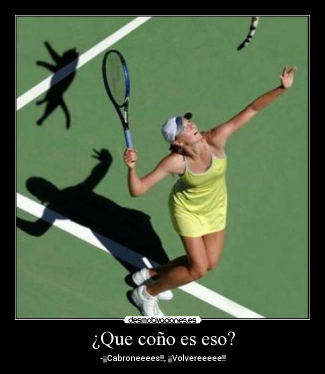 ¿Que coño es eso? - 