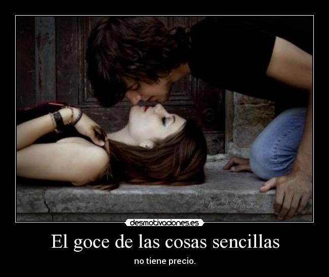 El goce de las cosas sencillas - 