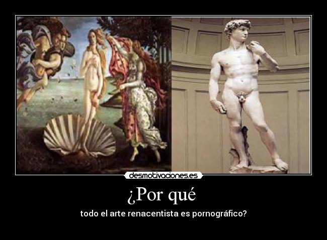 carteles david renacimiento pornografico desmotivaciones