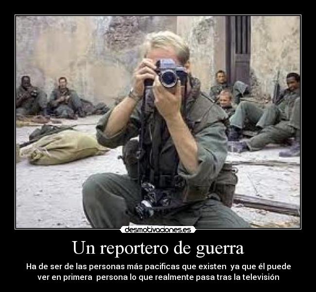 Un reportero de guerra - 