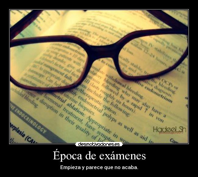 Época de exámenes - 