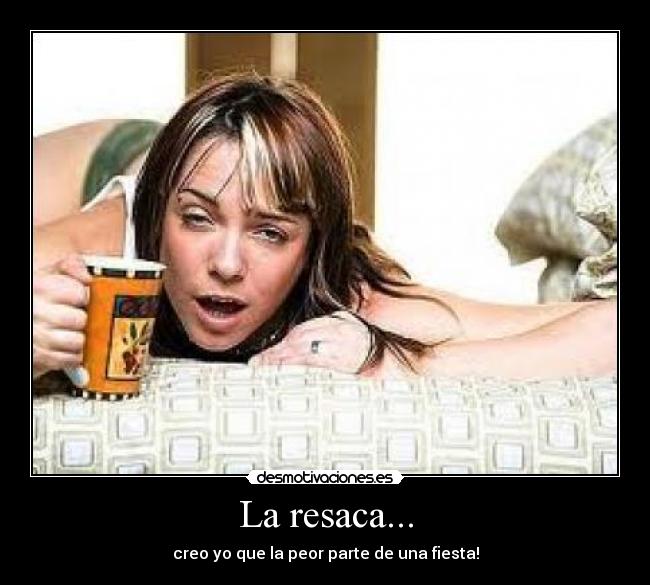 carteles resaca desmotivaciones