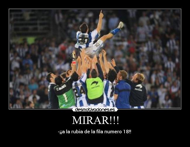 MIRAR!!! - -¡¡a la rubia de la fila numero 18!!