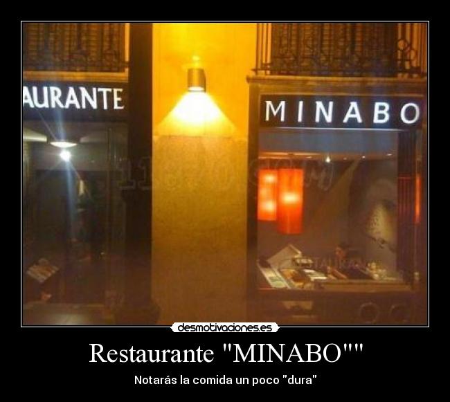 Restaurante MINABO - Notarás la comida un poco dura