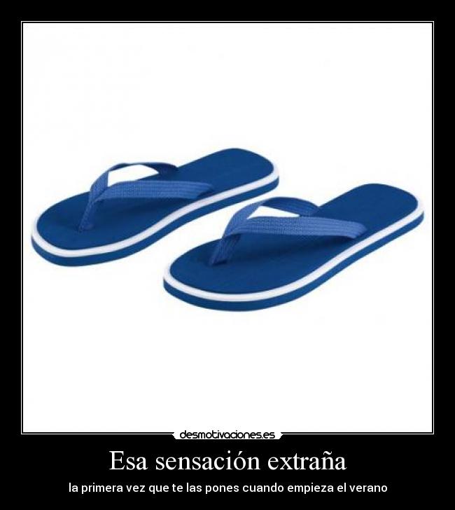 Esa sensación extraña -