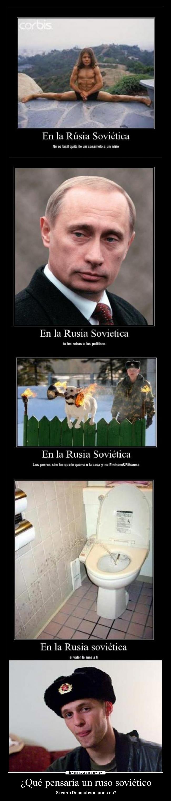 ¿Qué pensaría un ruso soviético - Si viera Desmotivaciones.es?