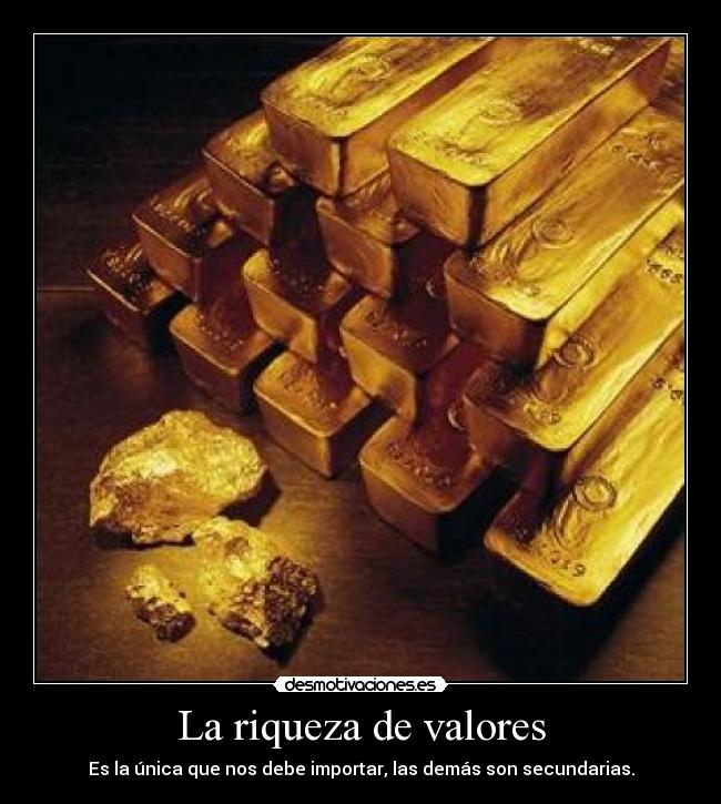 La riqueza de valores -