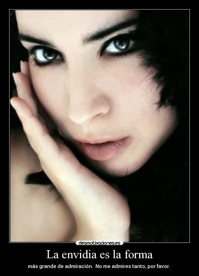 La envidia es la forma - 