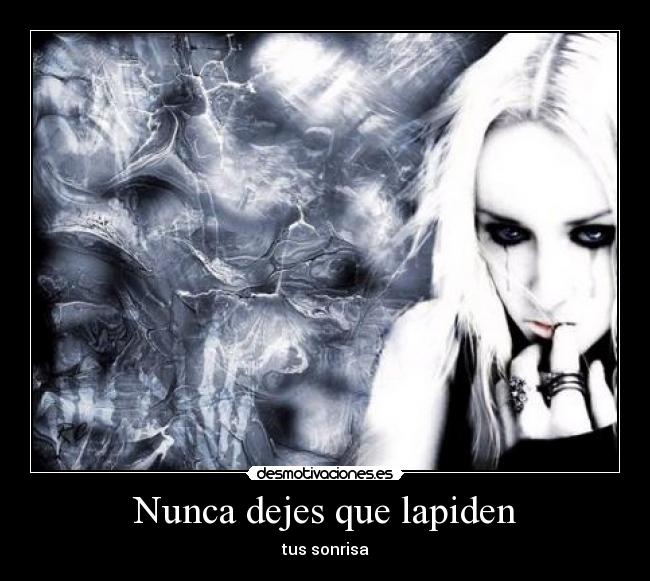 Nunca dejes que lapiden -