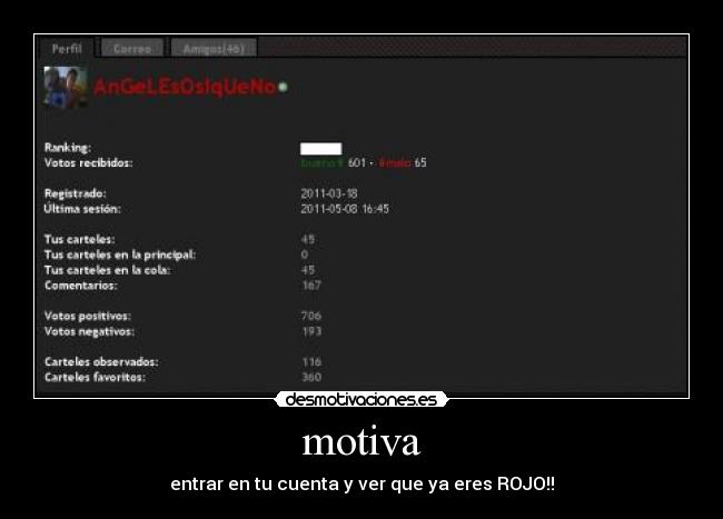 motiva - entrar en tu cuenta y ver que ya eres ROJO!!