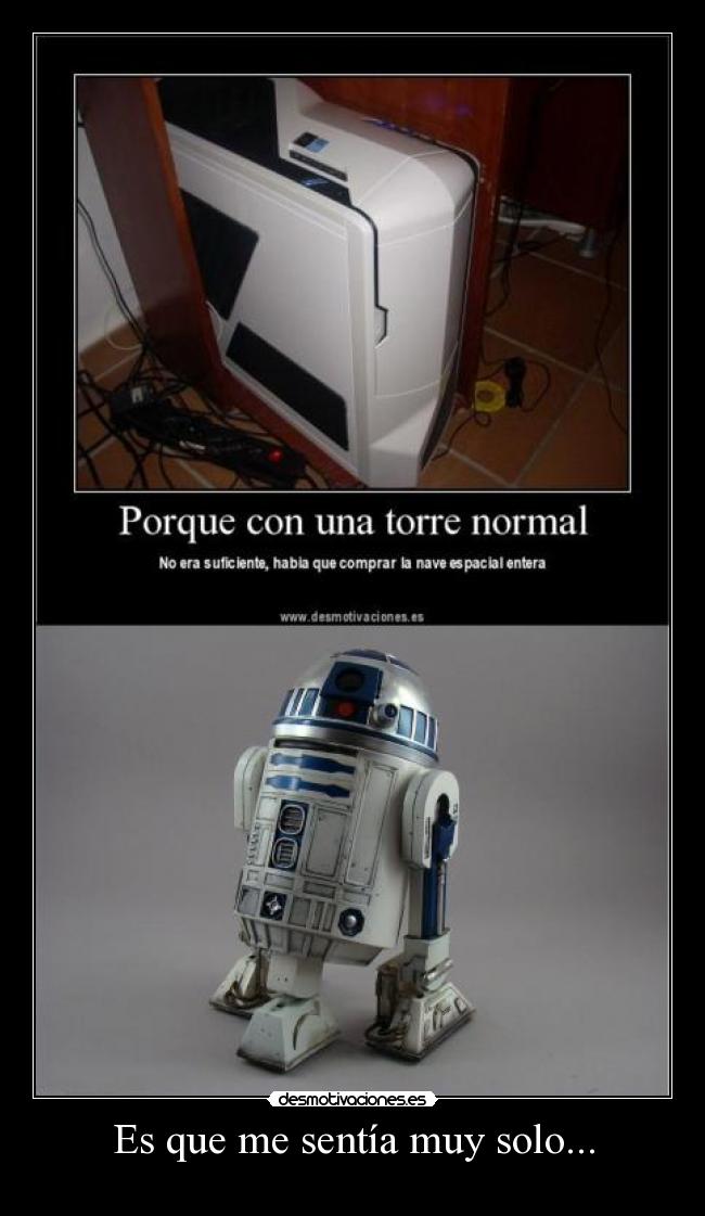 Es que me sentía muy solo... -