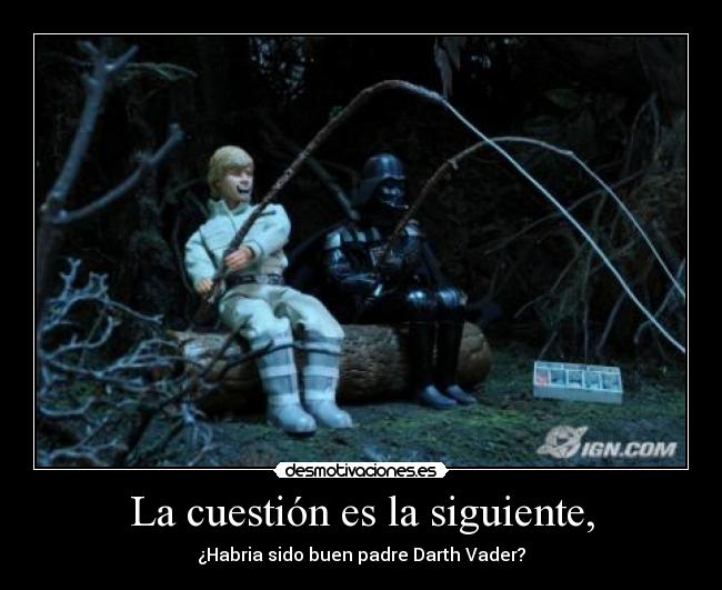 La cuestión es la siguiente, - 