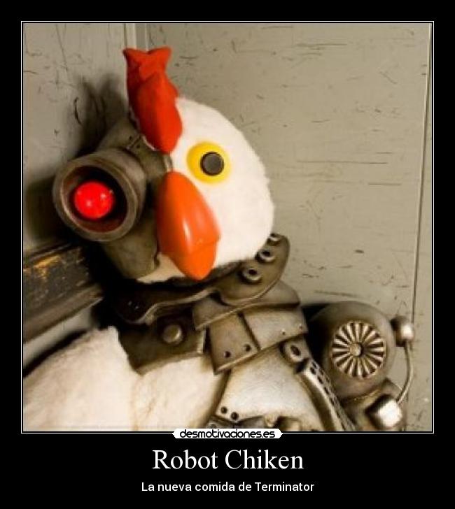 carteles robot chiken desmotivaciones