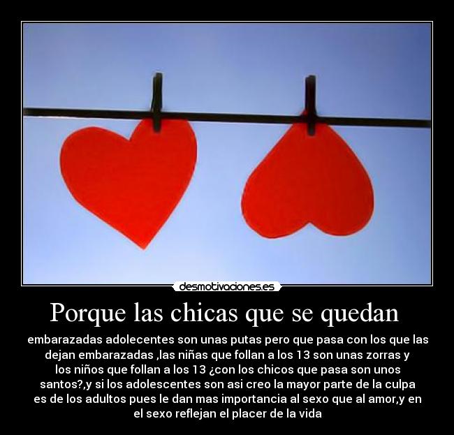 Porque las chicas que se quedan -