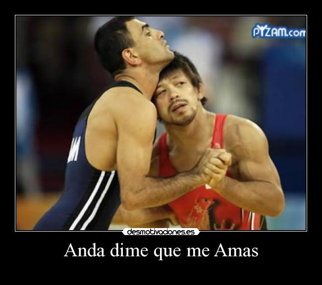 Anda dime que me Amas -