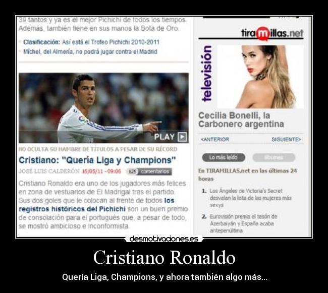 Cristiano Ronaldo - Quería Liga, Champions, y ahora también algo más...