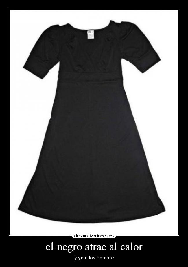 el negro atrae al calor -