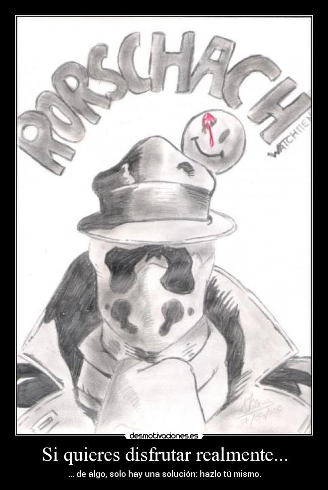 Si quieres disfrutar realmente... -
