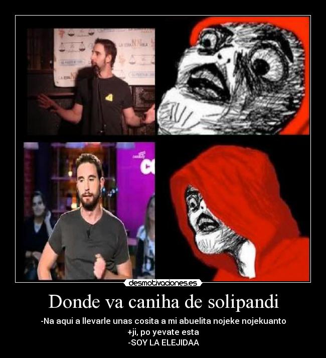 Donde va caniha de solipandi -