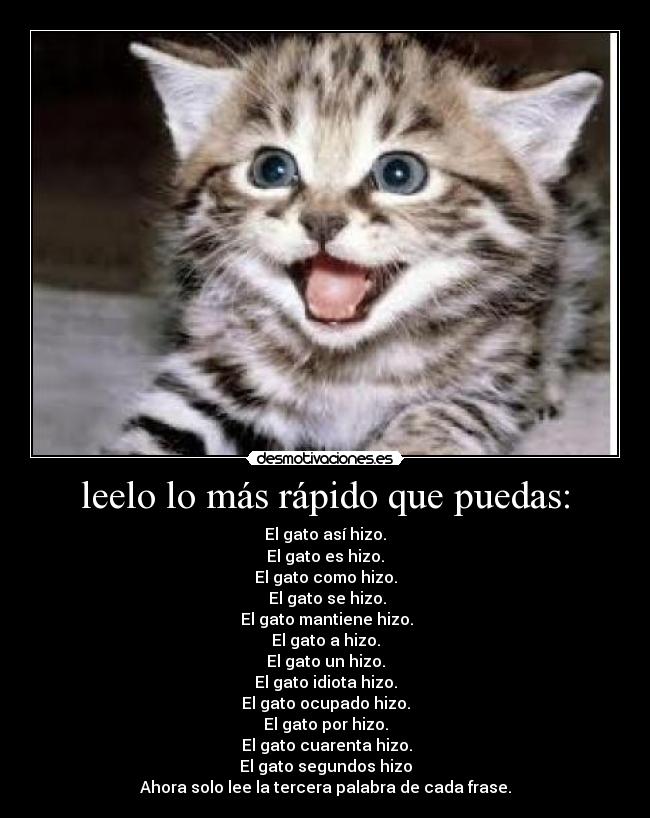 leelo lo más rápido que puedas: -