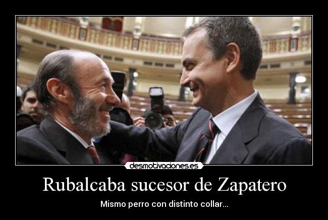 Rubalcaba sucesor de Zapatero - 