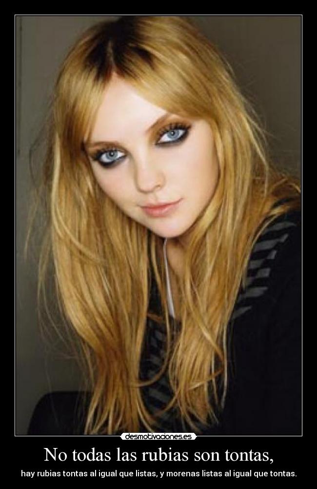 No todas las rubias son tontas, - 