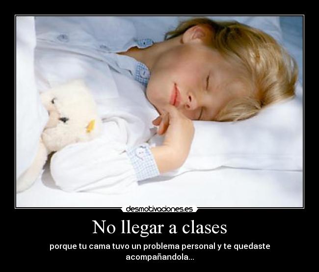 No llegar a clases - 