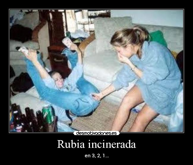 Rubia incinerada - 