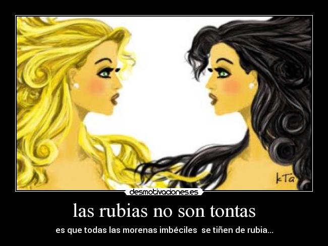 las rubias no son tontas - 